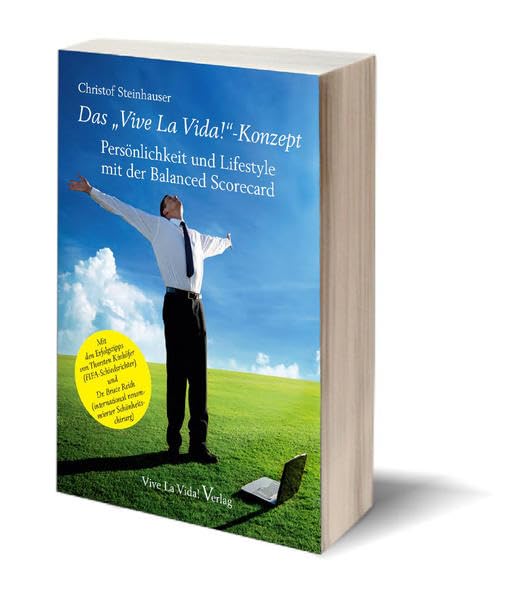 Das "Vive La Vida!" - Konzept Business, Finance & Career
