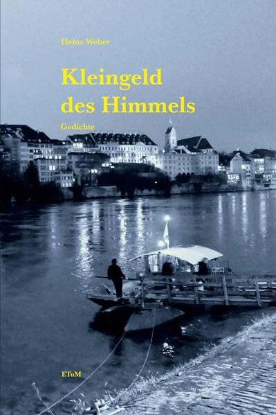 Kleingeld des Himmels: Gedichte Poetry