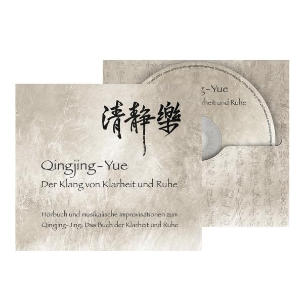 Qingjing-Yue: Der Klang von Klarheit und Ruhe: Ungekürzte Ausgabe. mit 20 verschiedenen Instrumenten Philosophy