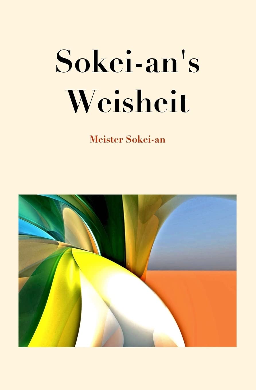 Sokei-an's Weisheit (Der Springende Punkt) Philosophy