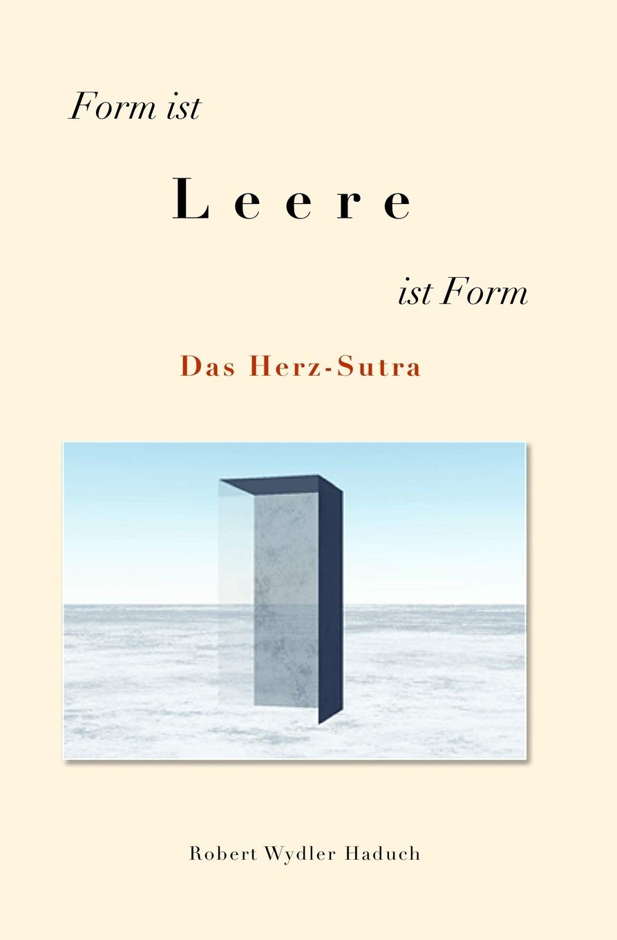 Form ist... Leere ...ist Form: Das Herz-Sutra (Der Springende Punkt) Philosophy