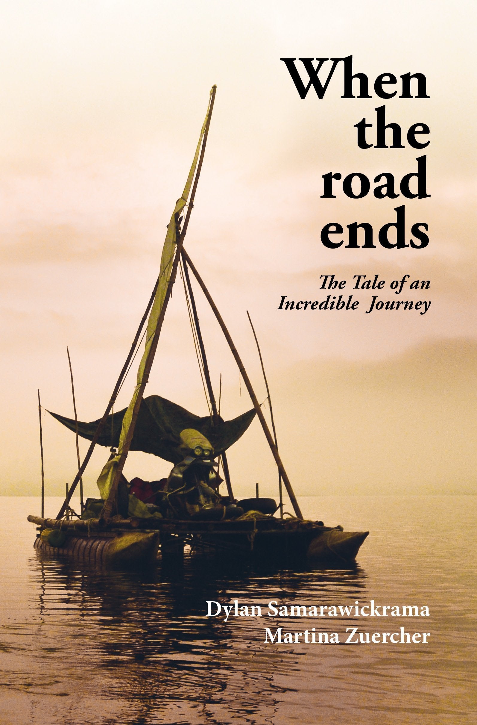 When the Road Ends: The Tale of an Incredible Journey Contemporary literature