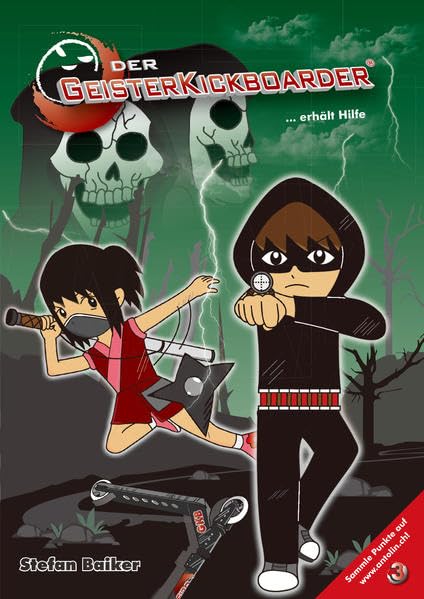 Der Geisterkickboarder Band 3: erhält Hilfe Novels & Short Stories