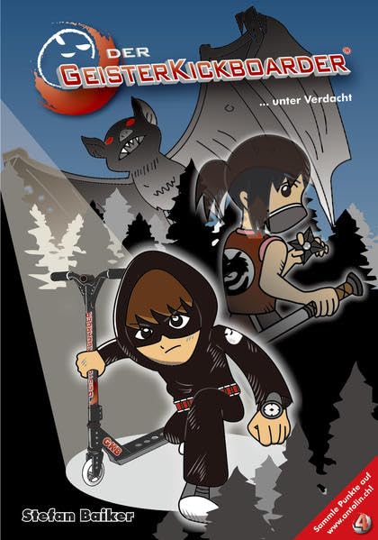 Der Geisterkickboarder Band 4: ....unter Verdacht Novels & Short Stories