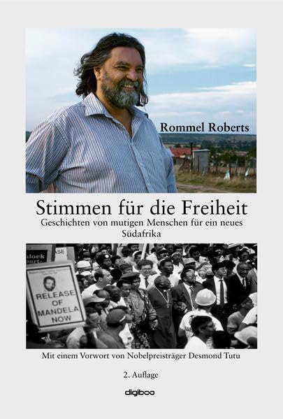 Stimmen für die Freiheit: Geschichten von mutigen Menschen für ein neues Südafrika Politics & History