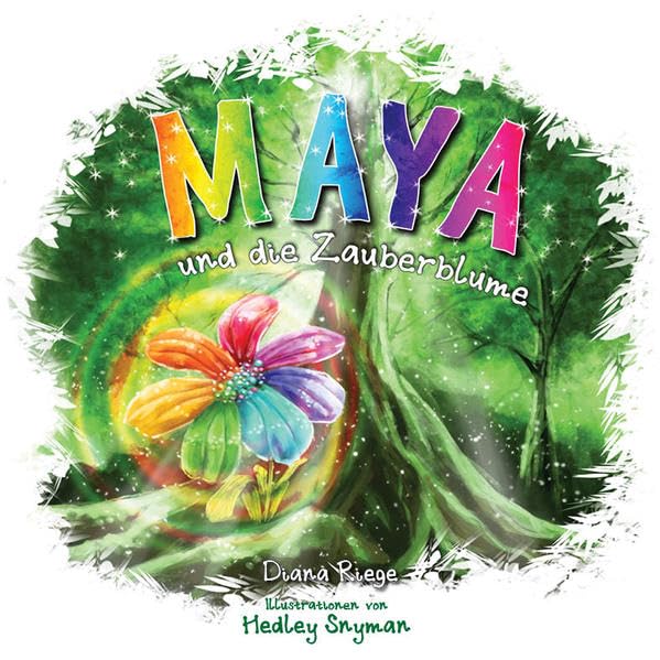 Maya und die Zauberblume Novels & Short Stories
