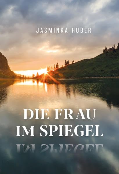 Die Frau im Spiegel Historical Fiction