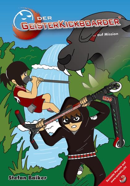 Der Geisterkickboarder Band 7: ....auf Mission Novels & Short Stories