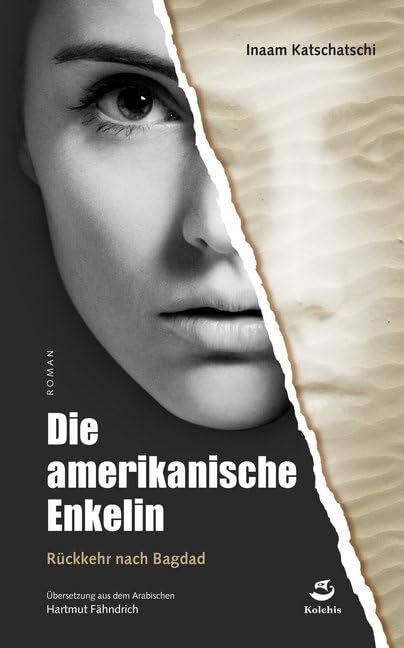 Die amerikanische Enkelin: Rückkehr nach Bagdad Contemporary literature