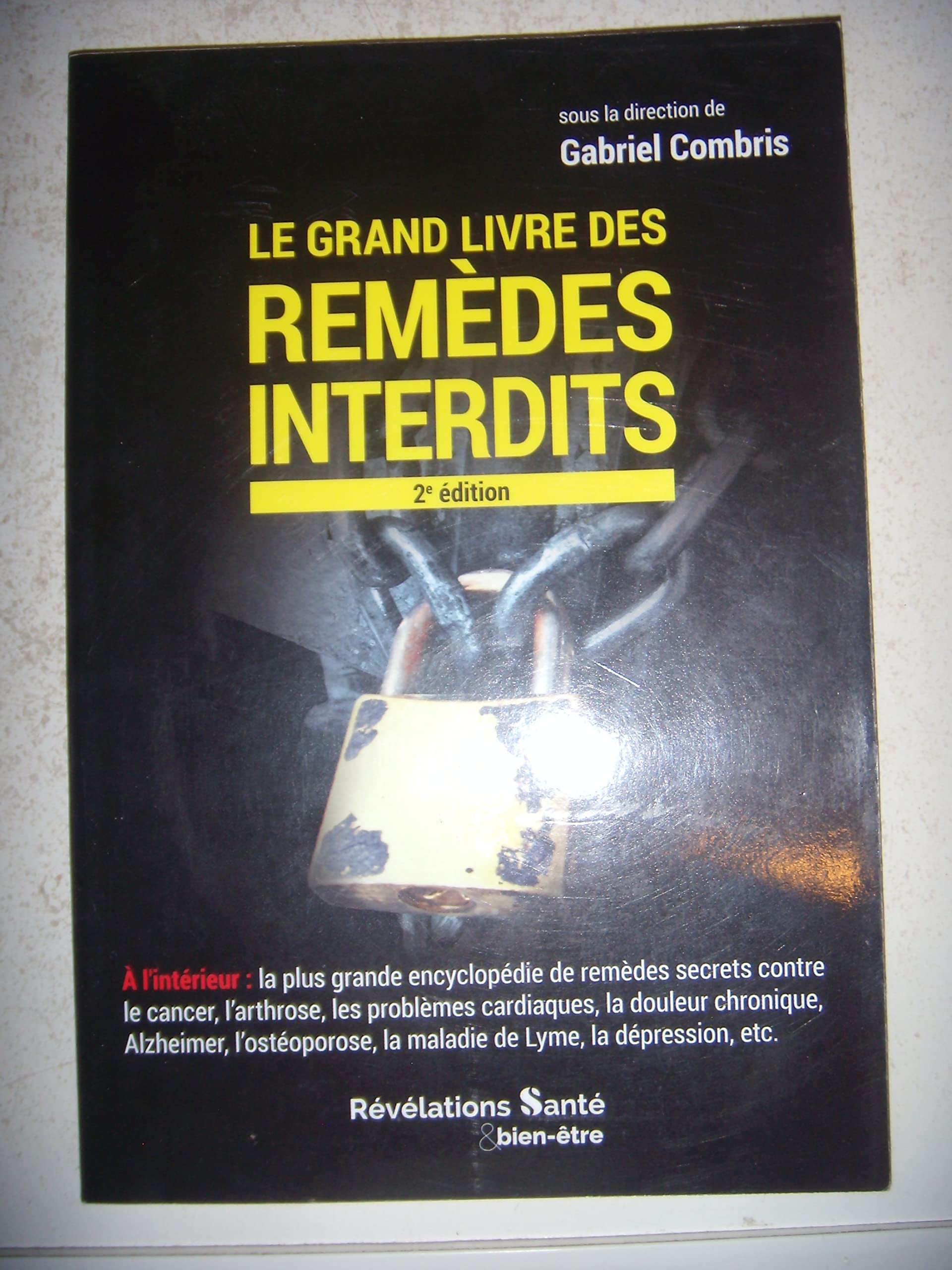 le grand livre des rémedes interdits book