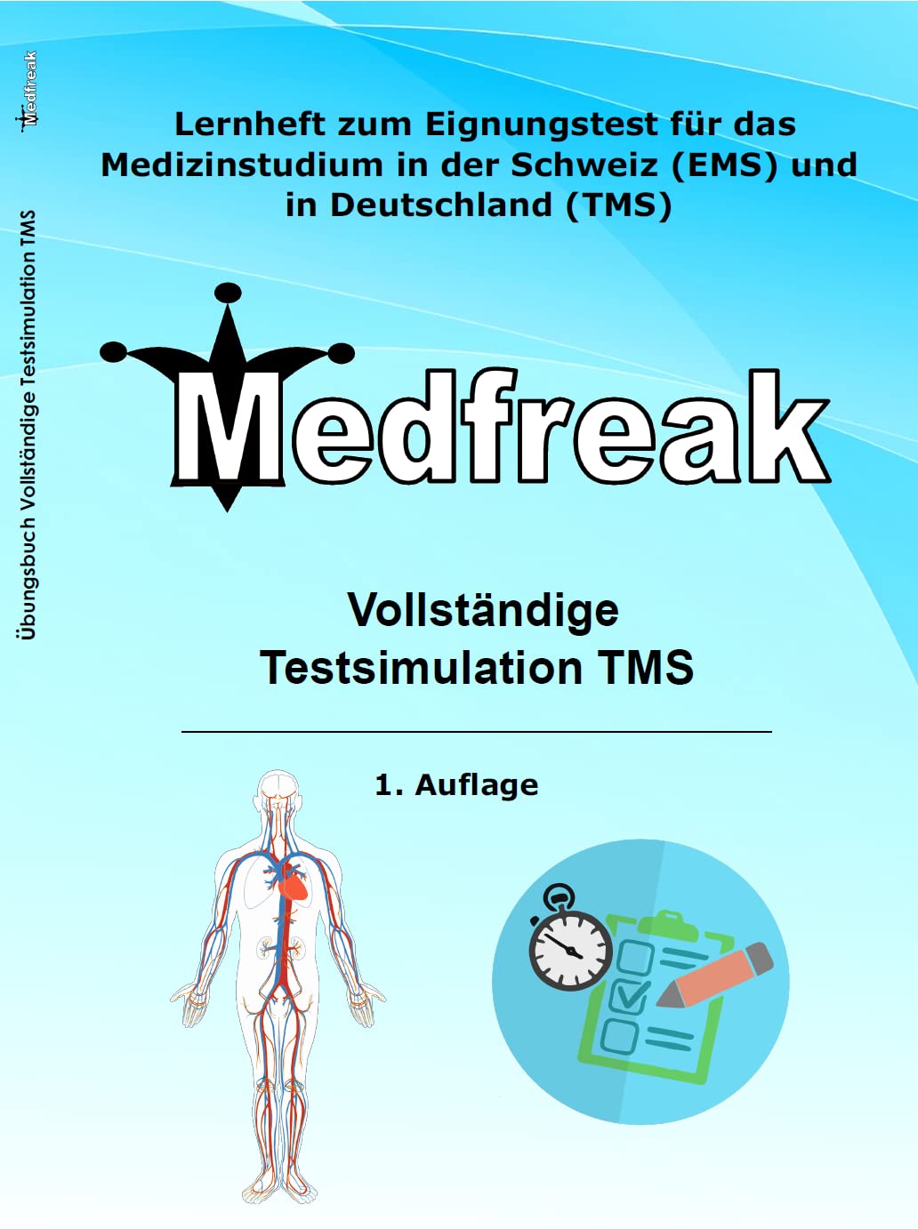 Übungsbuch Testsimulation TMS & EMS Medicine