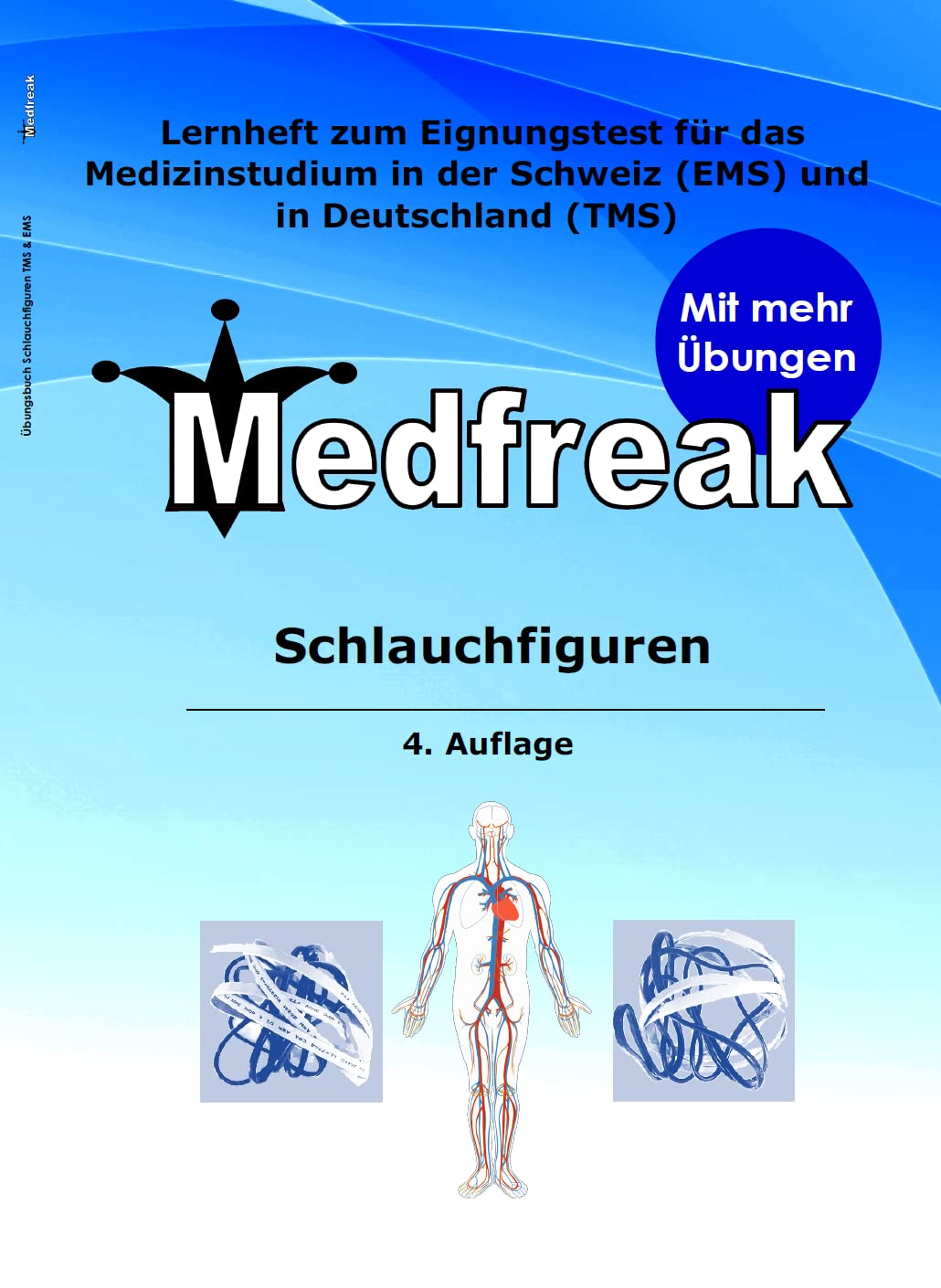 Übungsbuch Schlauchfiguren TMS & EMS Medicine