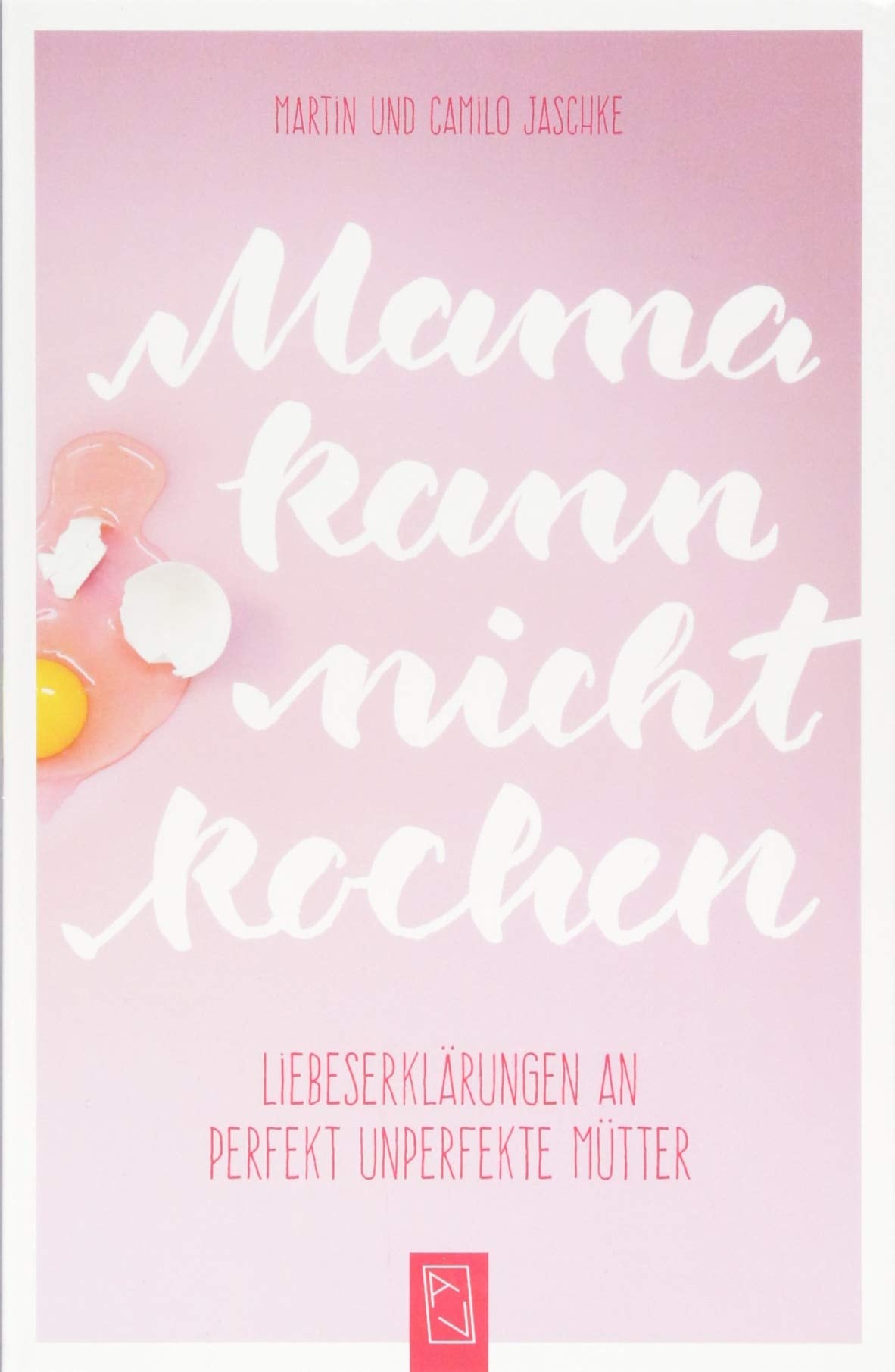 Mama kann nicht kochen Contemporary literature