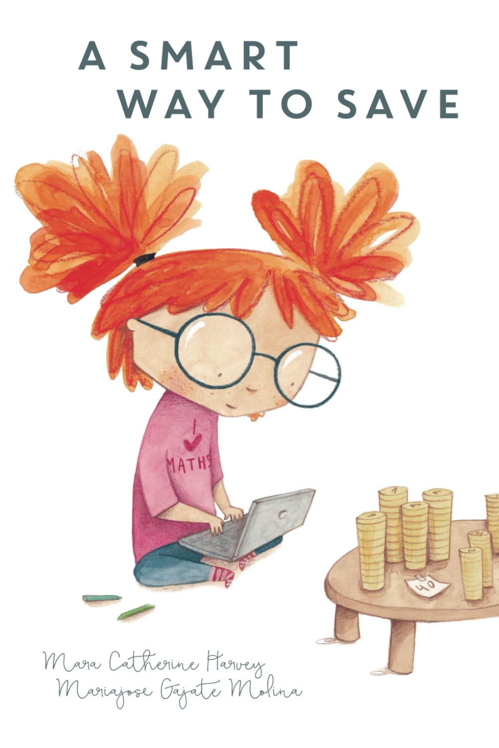 A Smart Way To Save: Financial Confidence for Kids - Book 2 (Smart Way To Start, Band 3) Non-fiction