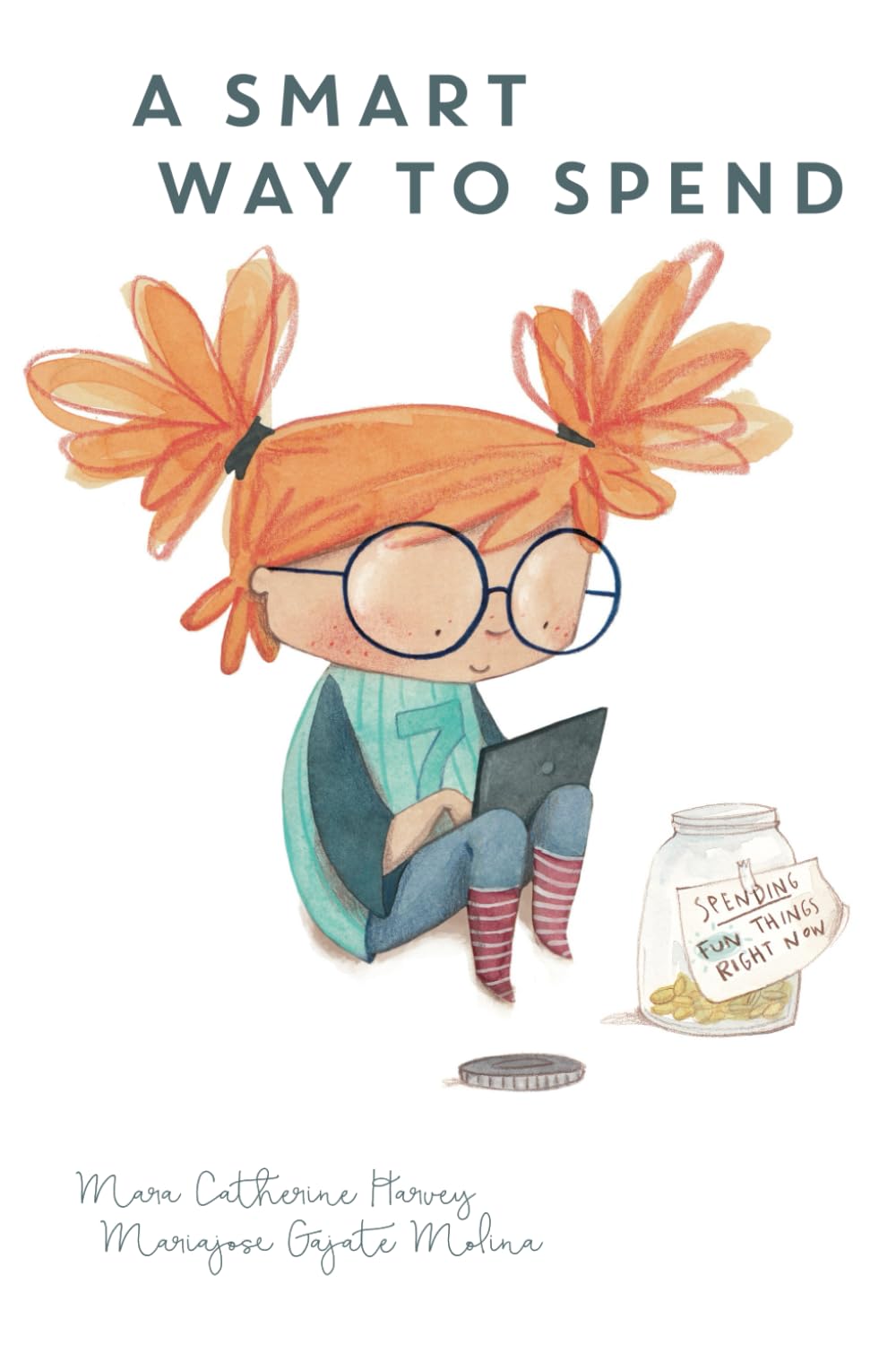 A Smart Way To Spend: Financial confidence for kids - Book 3 (Smart Way To Start, Band 4) Non-fiction