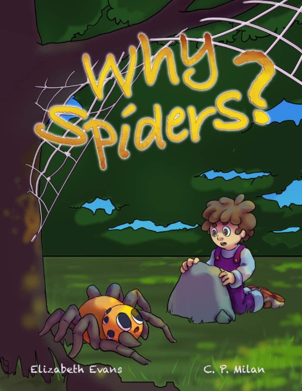 Why Spiders?: Question your fears to enhance understanding... (Why Emotions?) Study Guides