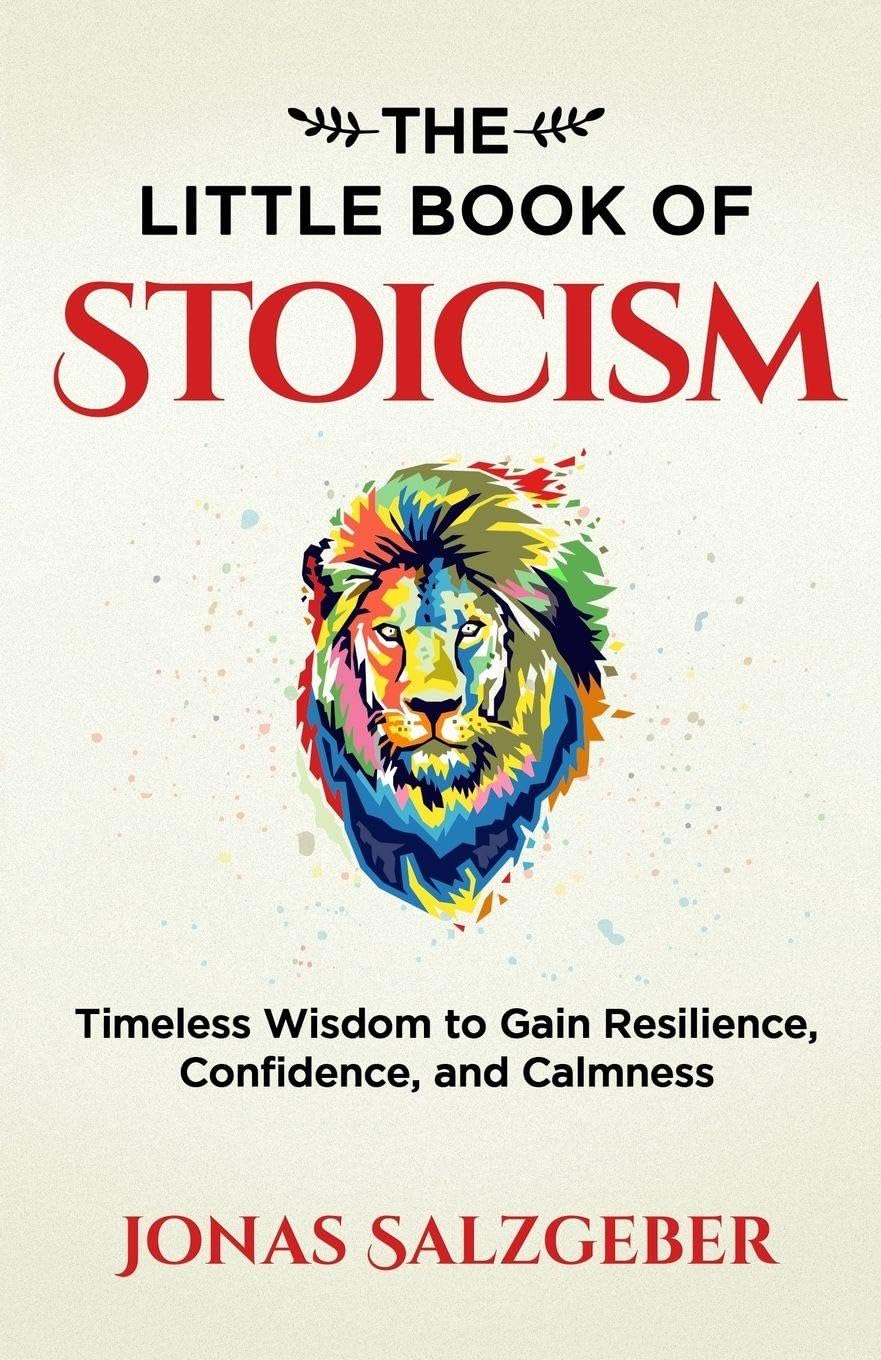 The Little Book of Stoicism Philosophy
