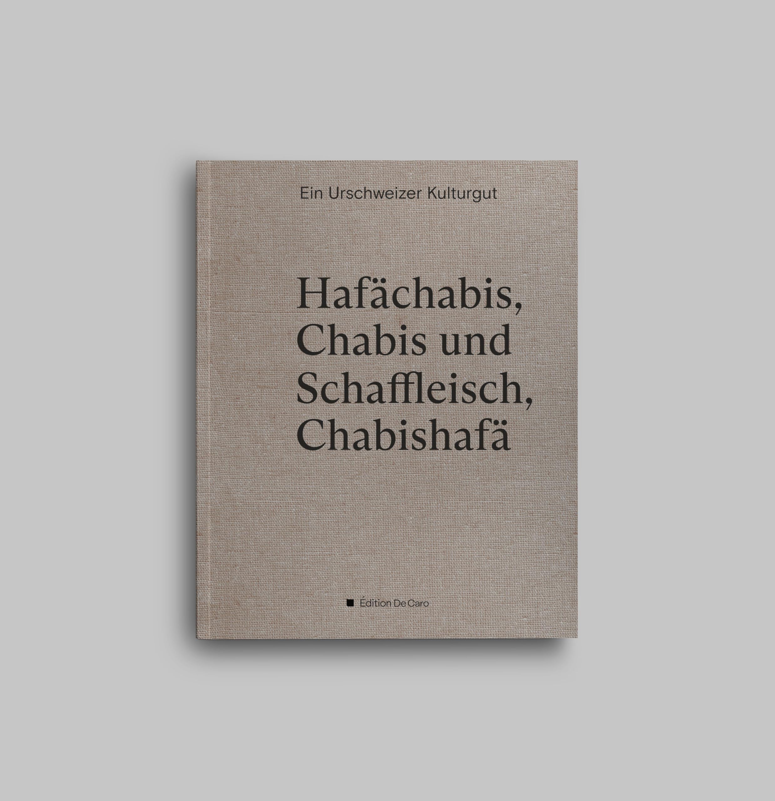 Hafächabis, Chabis und Schaffleisch, Chabishafä: Ein Urschweizer Kulturgut Leisure, Home & Garden