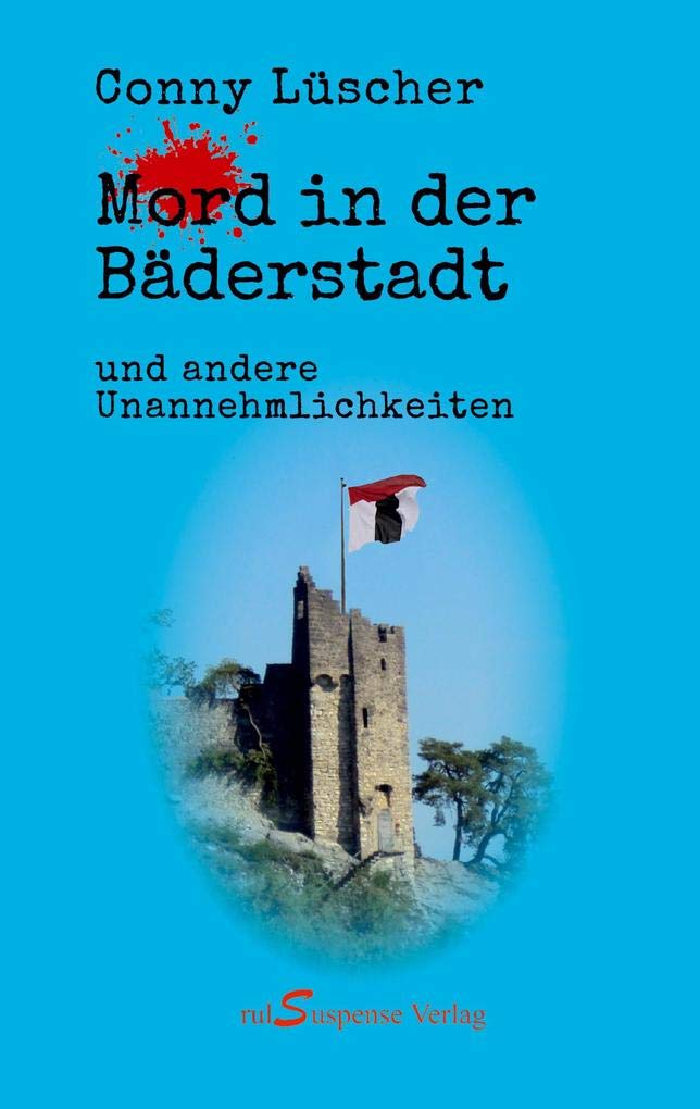 Mord in der Bäderstadt: und andere Unannehmlichkeiten Contemporary literature