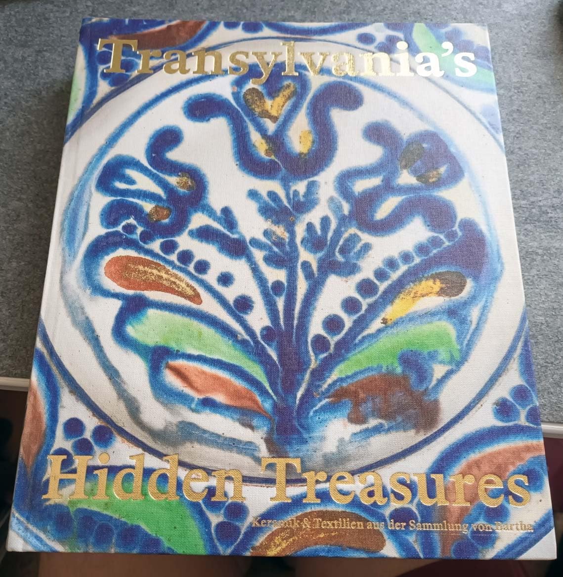 Transylvania's Hidden Treasures. Keramik & Textilien aus der Sammlung Bartha Film, Art & Culture