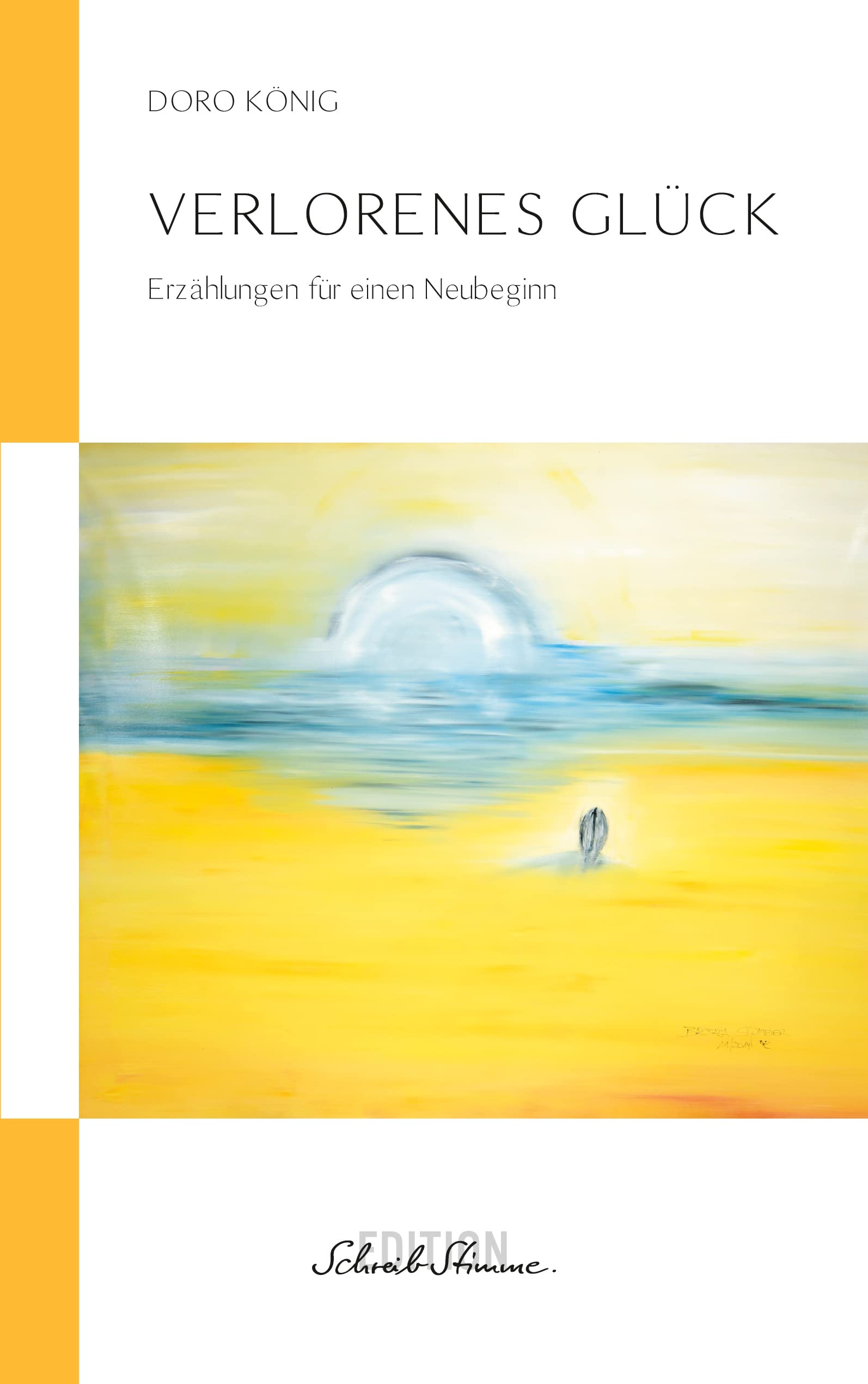 Verlorenes Glück Essays & Short Stories