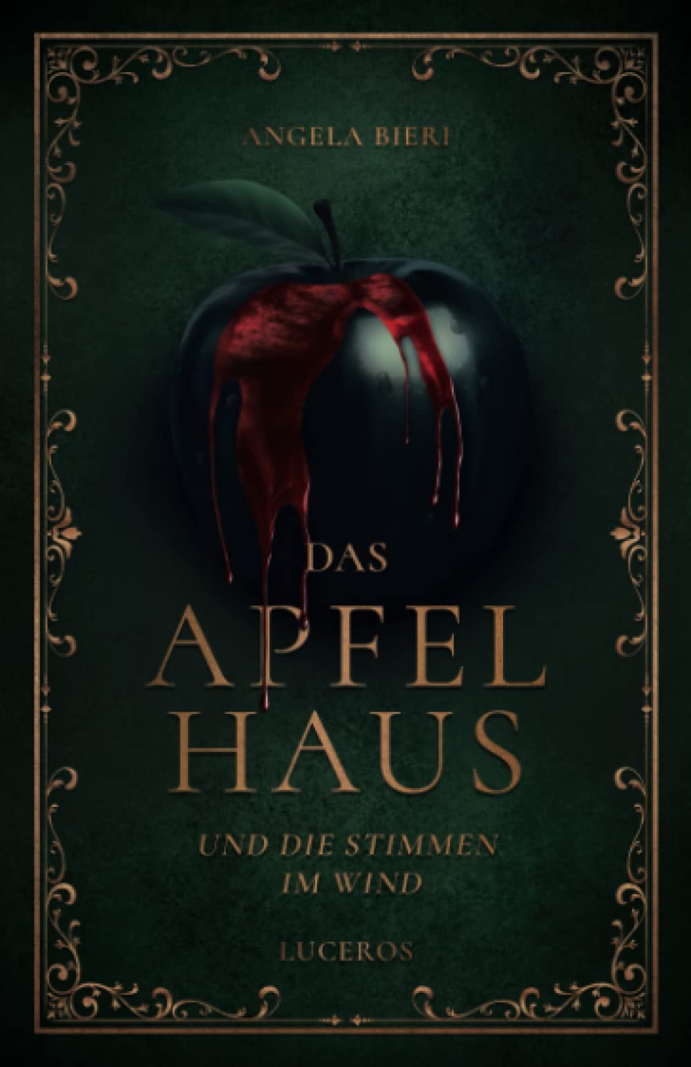 Das Apfelhaus und die Stimmen im Wind: Ein Fantasy, Mystery Kurzroman mit einem Hauch Horror (Luceros, Band 1) Historical Fiction