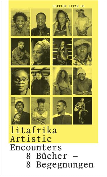 litafrika – Artistic Encounters: 8 Bücher – 8 Begegnungen (Edition Litar) Contemporary literature