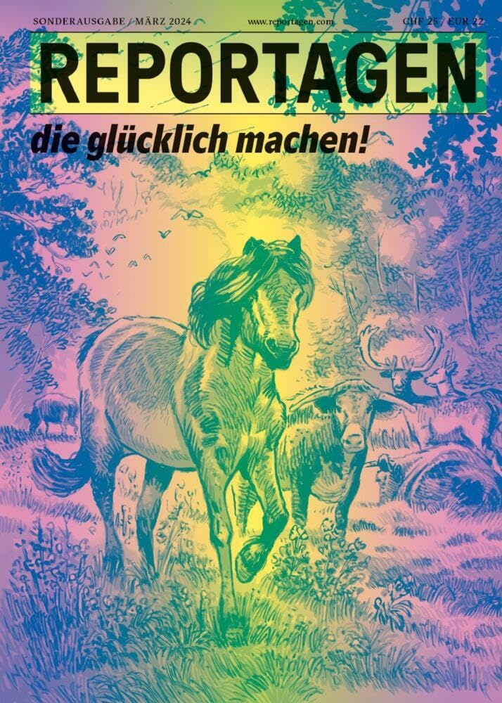 Reportagen Glück: Das unabhängige Magazin für erzählte Gegenwart Contemporary literature Books