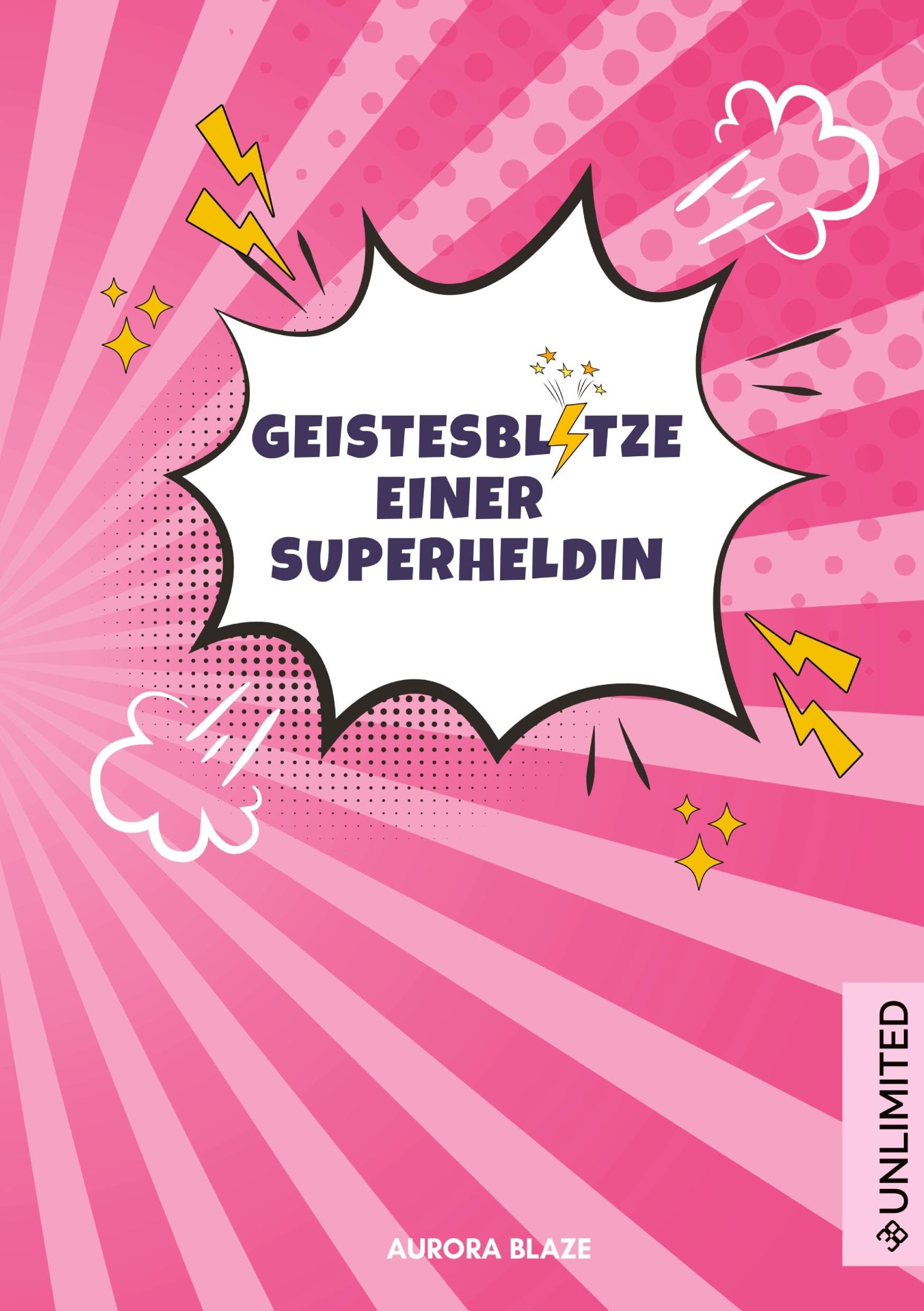 Geistesblitze einer Superheldin: Dein Notizbuch für die großen Momente - Journal / Kreatives Tagebuch für Notizen und Gedanken Social Sciences