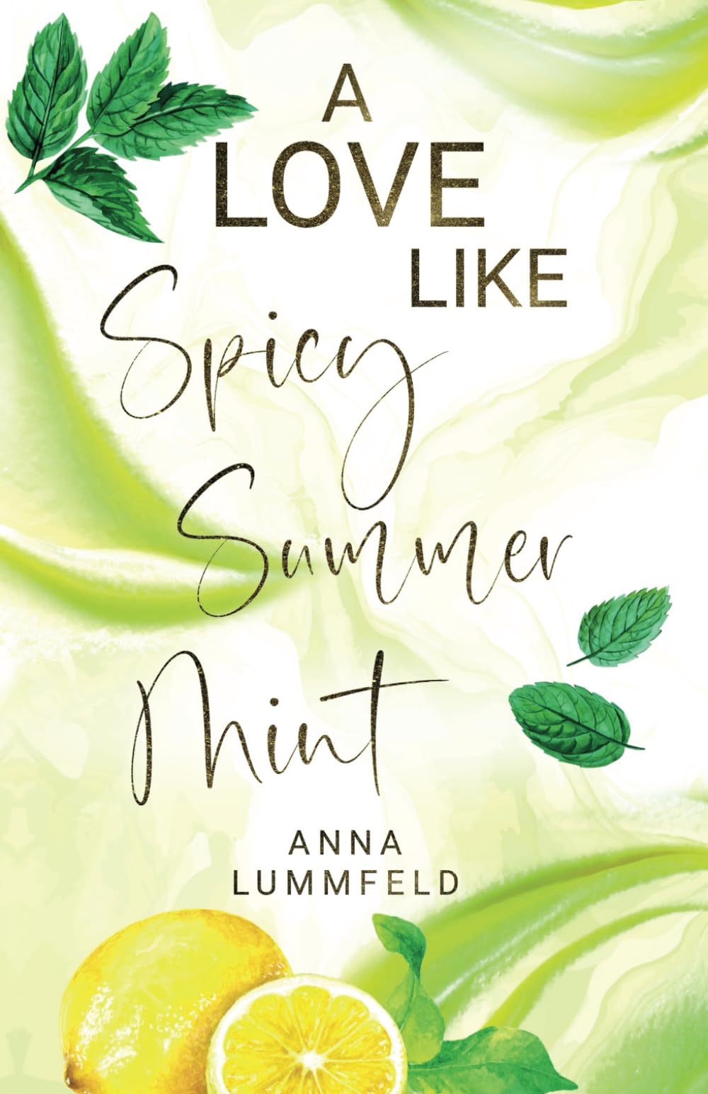 Product Image: A Love Like Spicy Summer Mint