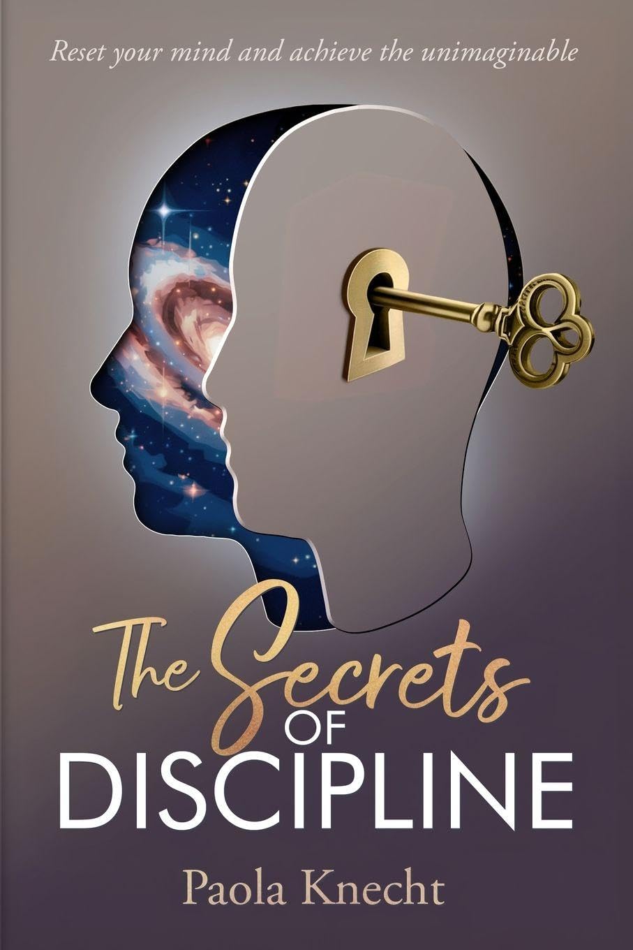 The Secrets of Discipline Business, Finance & Career