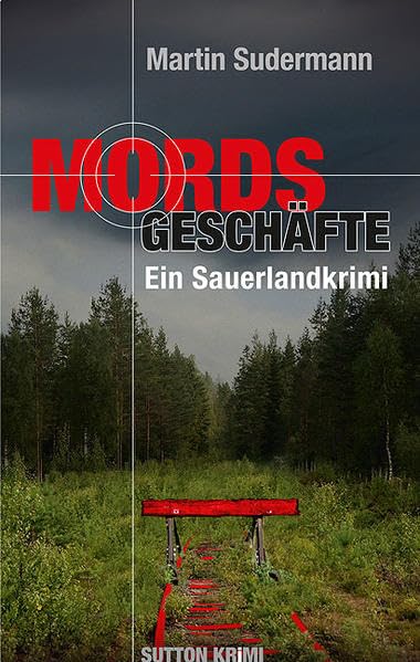 Mordsgeschäfte: Ein Sauerland-Krimi Contemporary literature