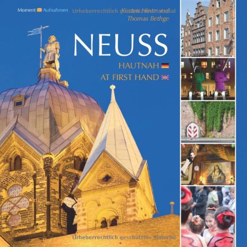 Neuss hautnah: Die schönsten Seiten - At it's best Travel