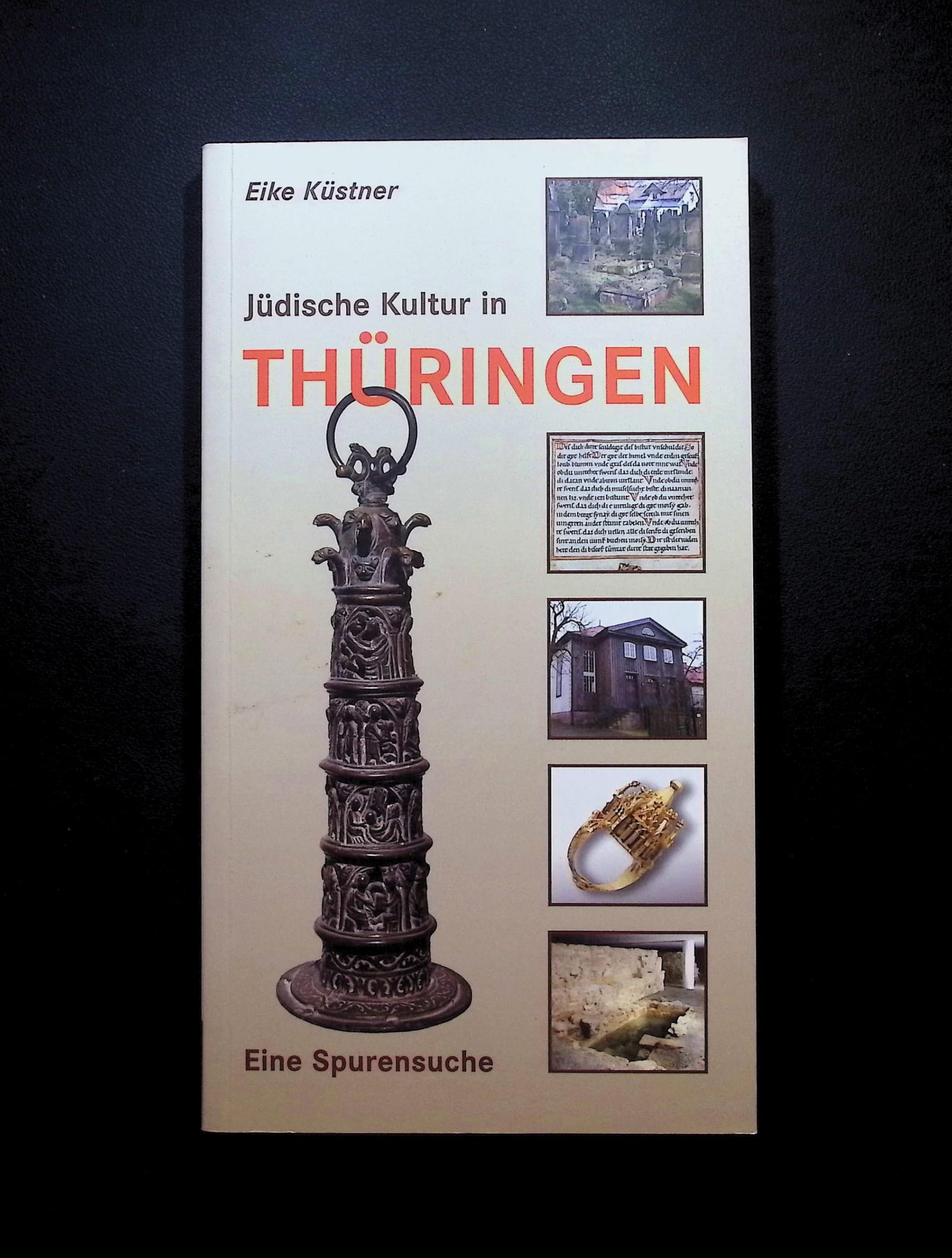 Jüdische Kultur in Thüringen: Eine Spurensuche Leisure, Home & Garden