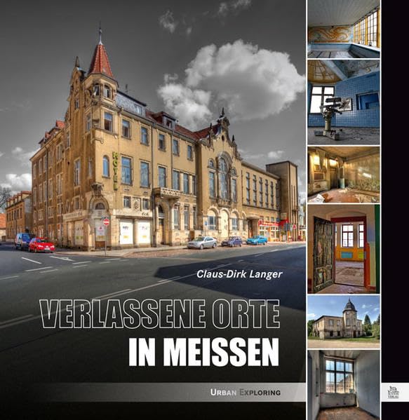 Verlassene Orte in Meißen: Urban Exploring Leisure, Home & Garden