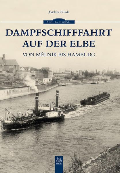 Dampfschifffahrt auf der Elbe Leisure, Home & Garden Books