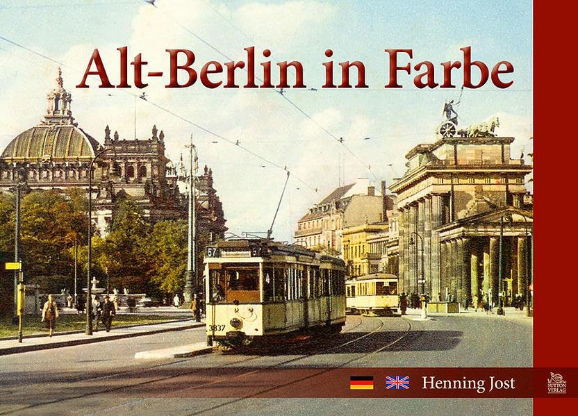 Alt-Berlin in Farbe Politics & History books