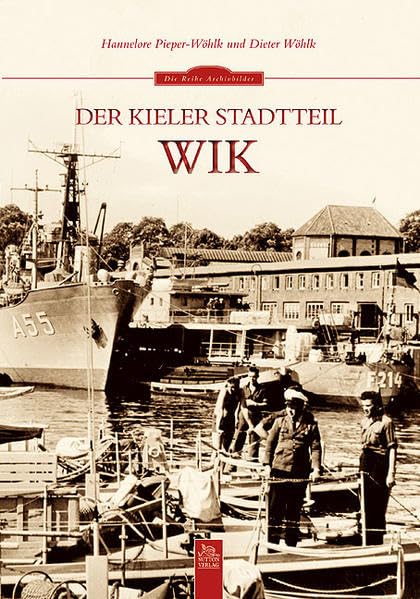 Product Image: Der Kieler Stadtteil Wik
