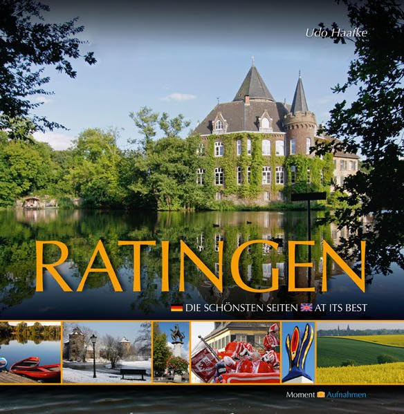 Ratingen: Die schönsten Seiten - At its best book