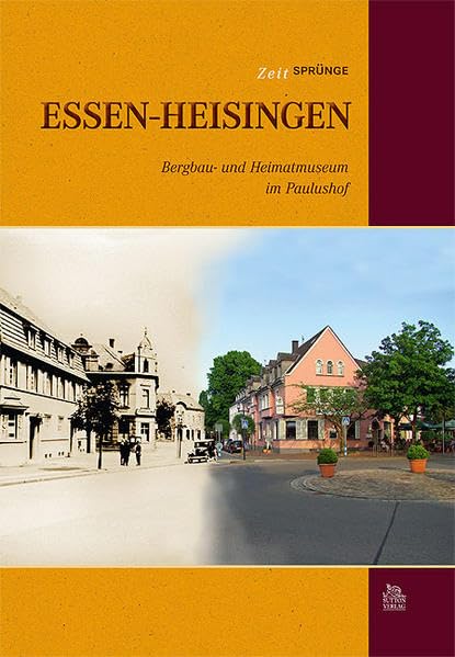 Zeitsprünge Essen-Heisingen Politics & History