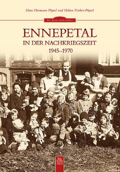 Ennepetal in der Nachkriegszeit: 1945 bis 1970 German history