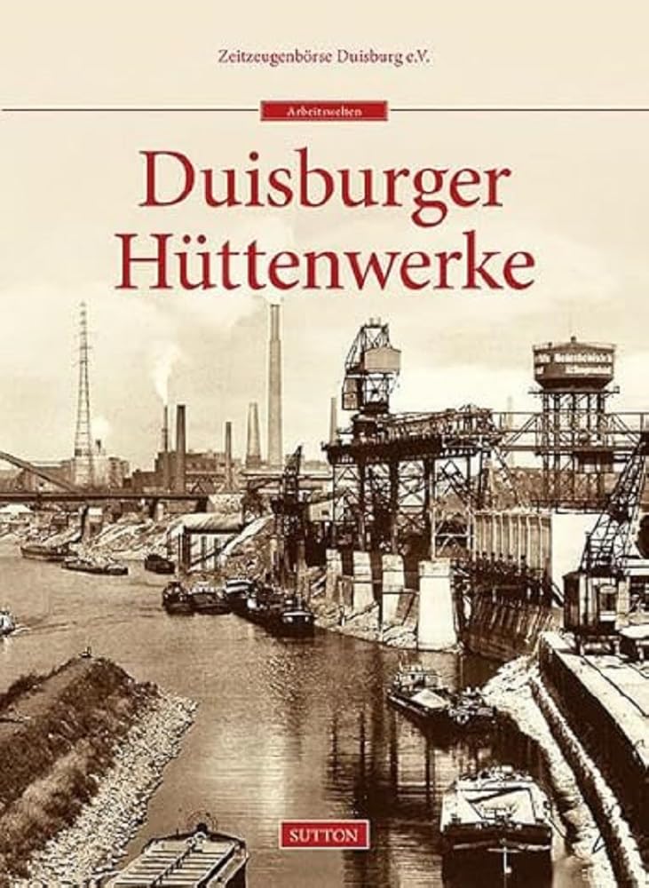 Duisburger Hüttenwerke Politics & History