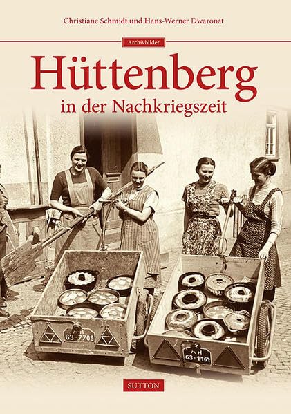 Hüttenberg in der Nachkriegszeit German history
