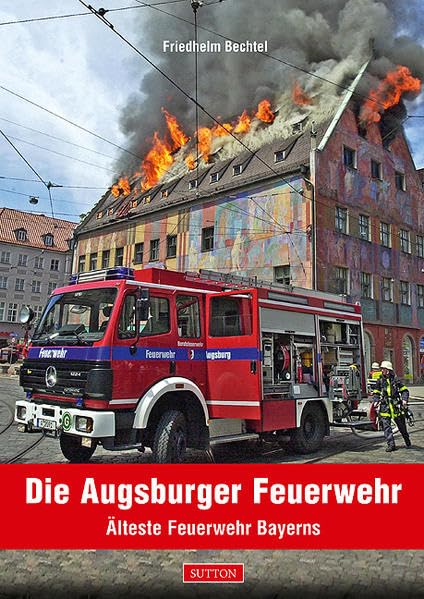 Product Image: Die Augsburger Feuerwehr