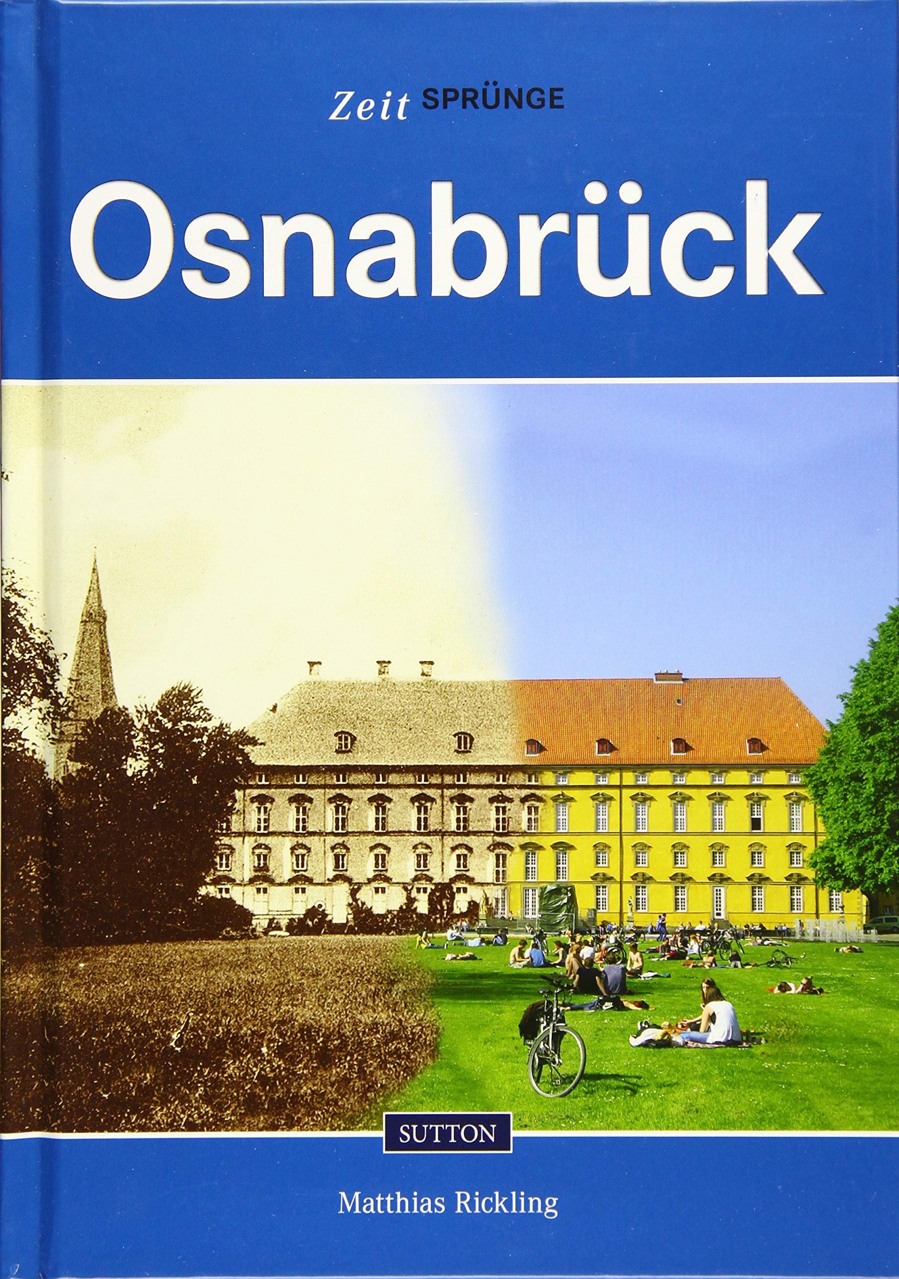 Zeitsprünge Osnabrück (Sutton Zeitsprünge) Politics & History