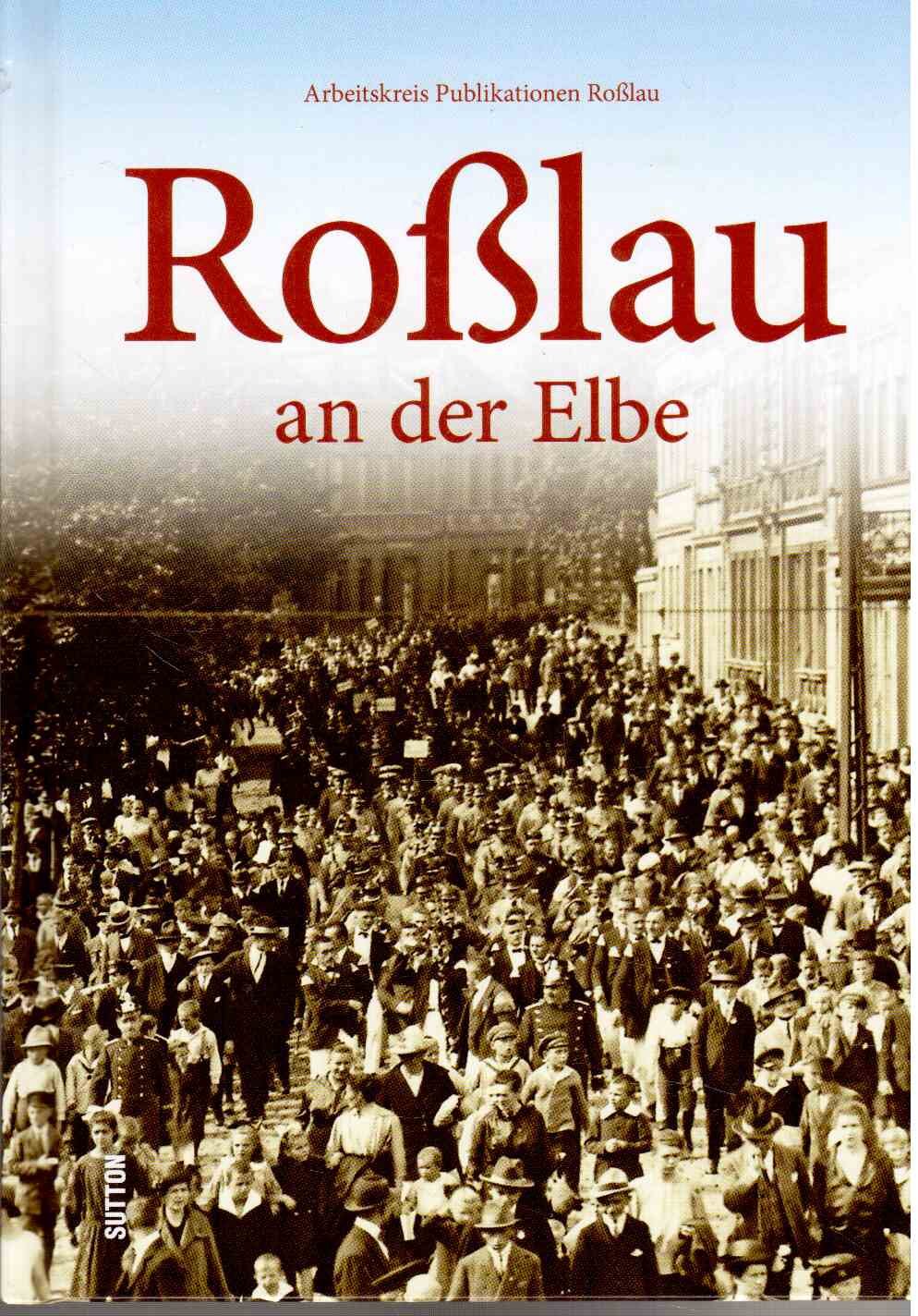 Roßlau an der Elbe Politics & History