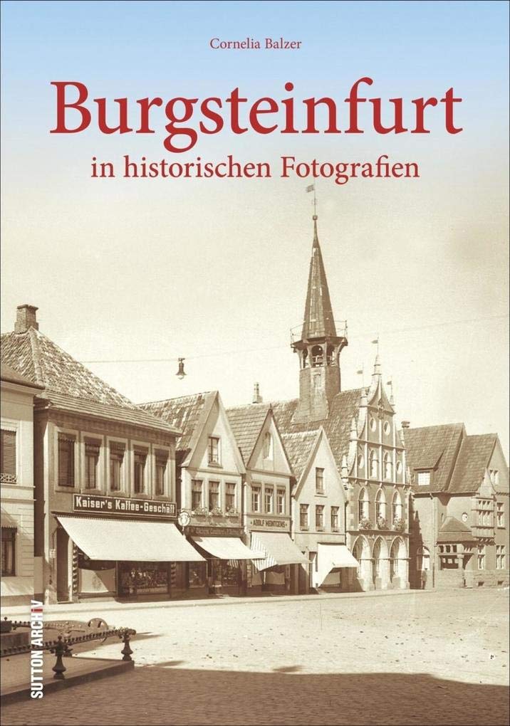 Burgsteinfurt in alten Fotografien book