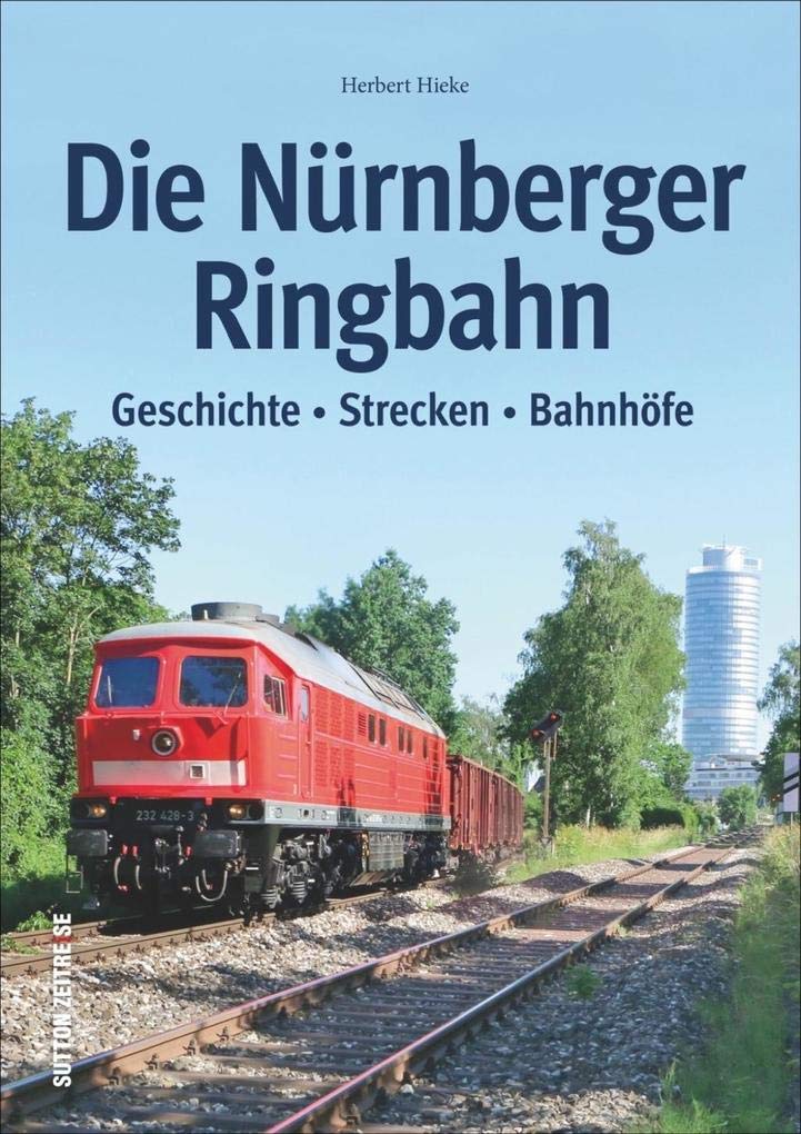 Product Image: Die Nürnberger Ringbahn
