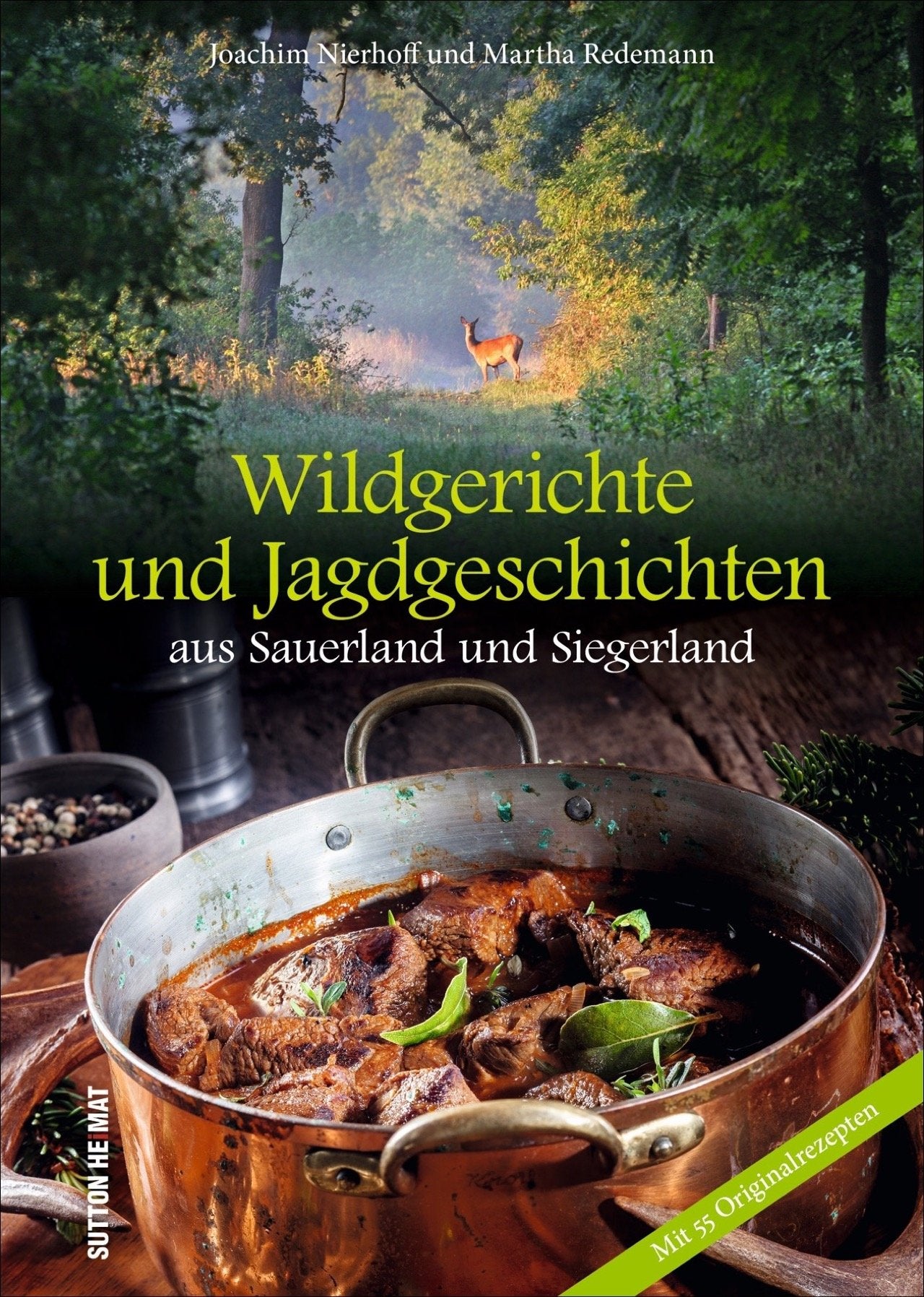 Wildgerichte und Jagdgeschichten aus Sauerland und Siegerland Leisure, Home & Garden