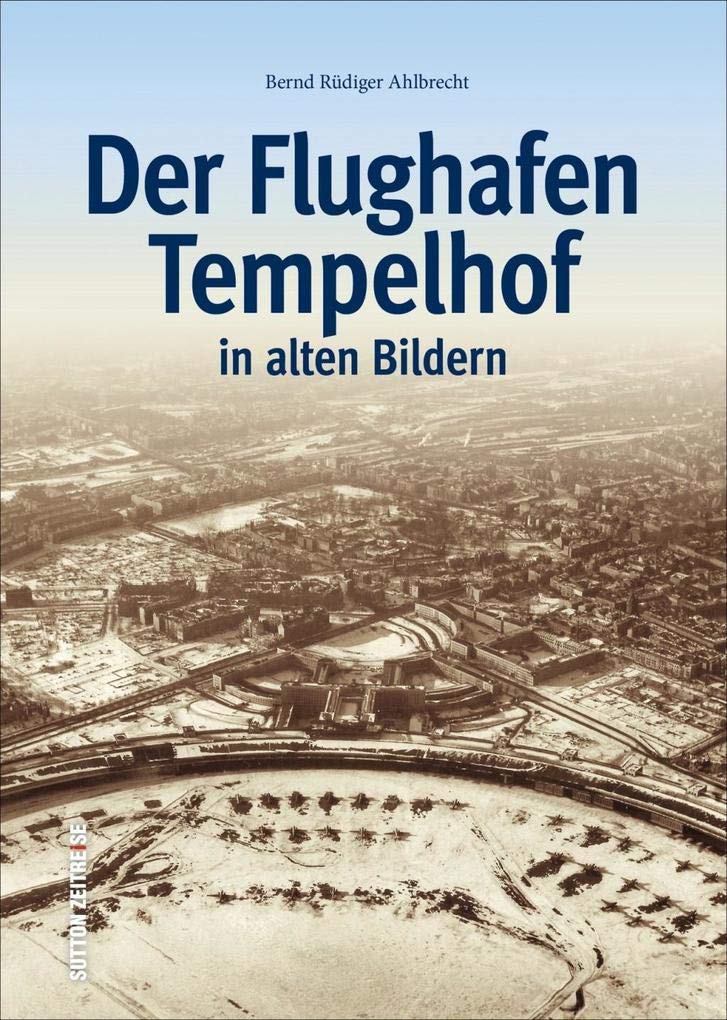 Der Flughafen Tempelhof Business & Technology